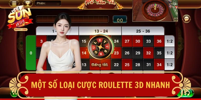 Một số loại cược Roulette 3D nhanh