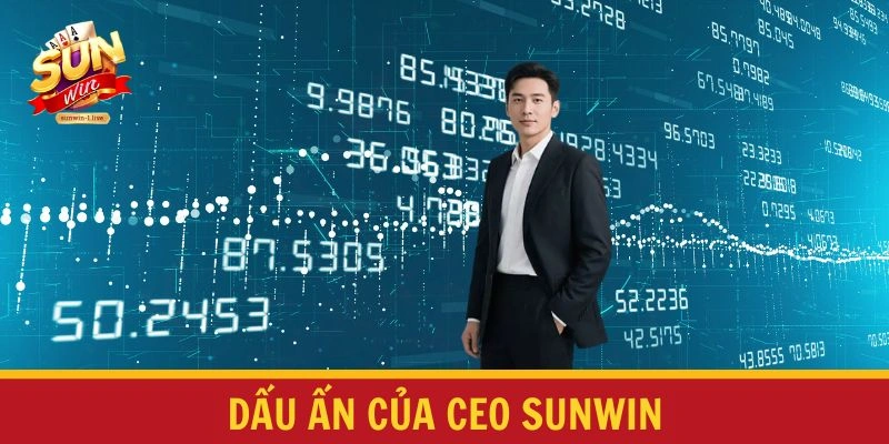 Dấu ấn của CEO SUNWIN